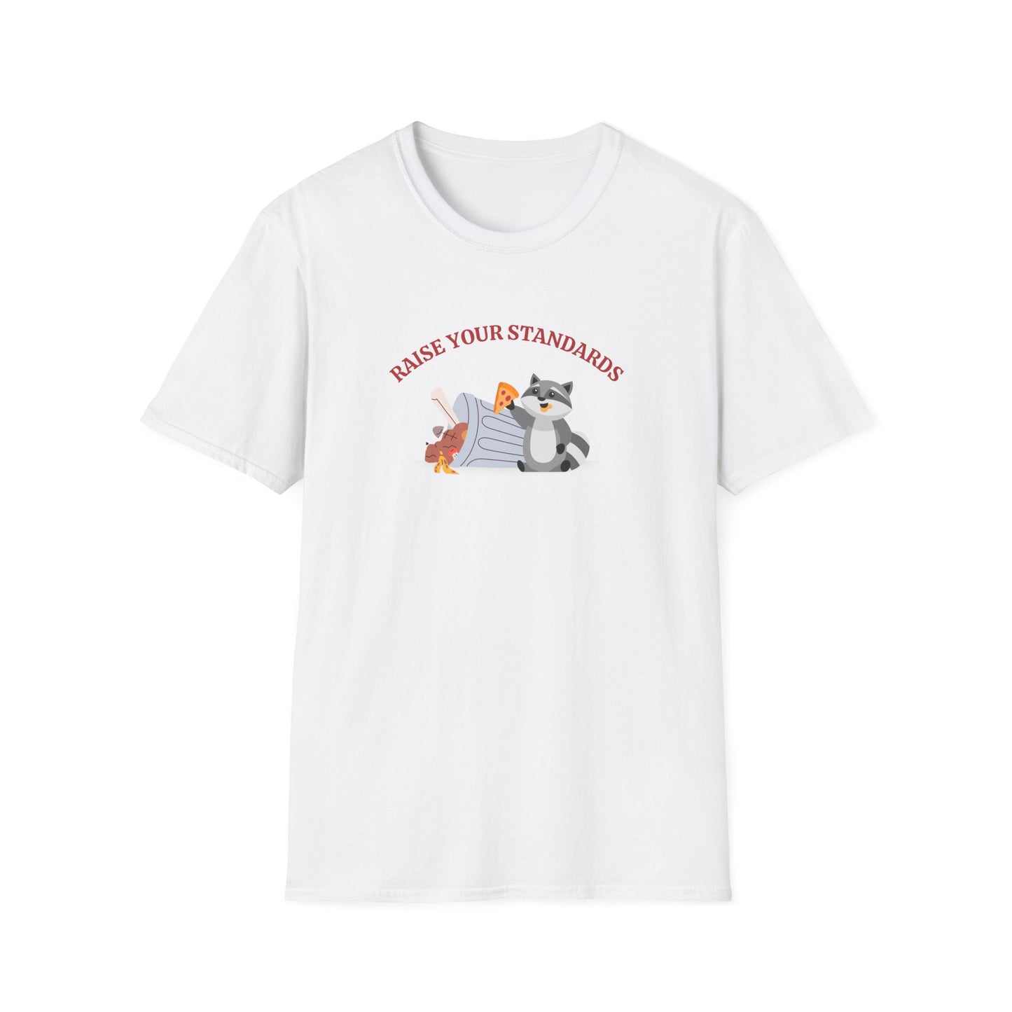 'Raise Your Standards'- Unisex Softstyle T-Shirt, Cute Racoon