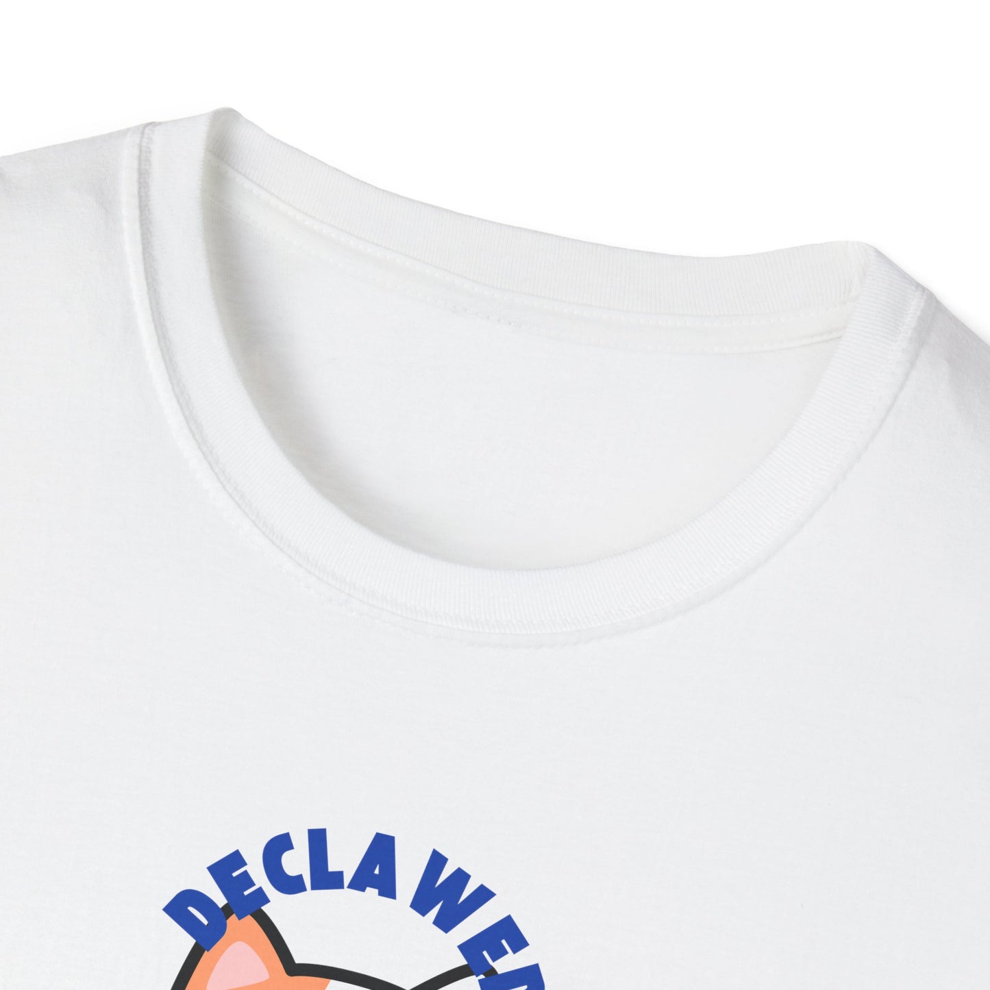 Declawed But Not Defanged- Unisex Shirt (Front)