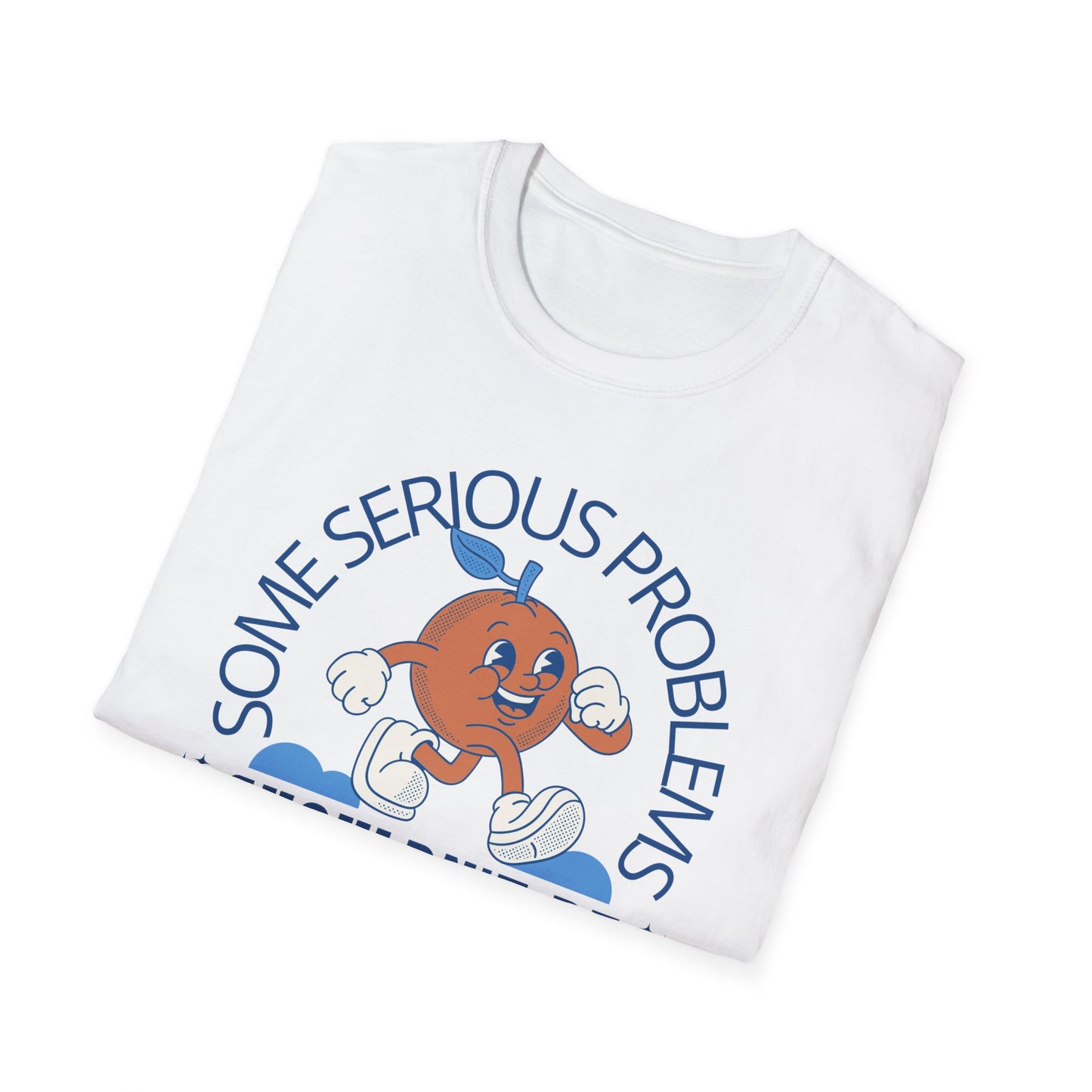 Some Serious Problems - Unisex Softstyle T-Shirt
