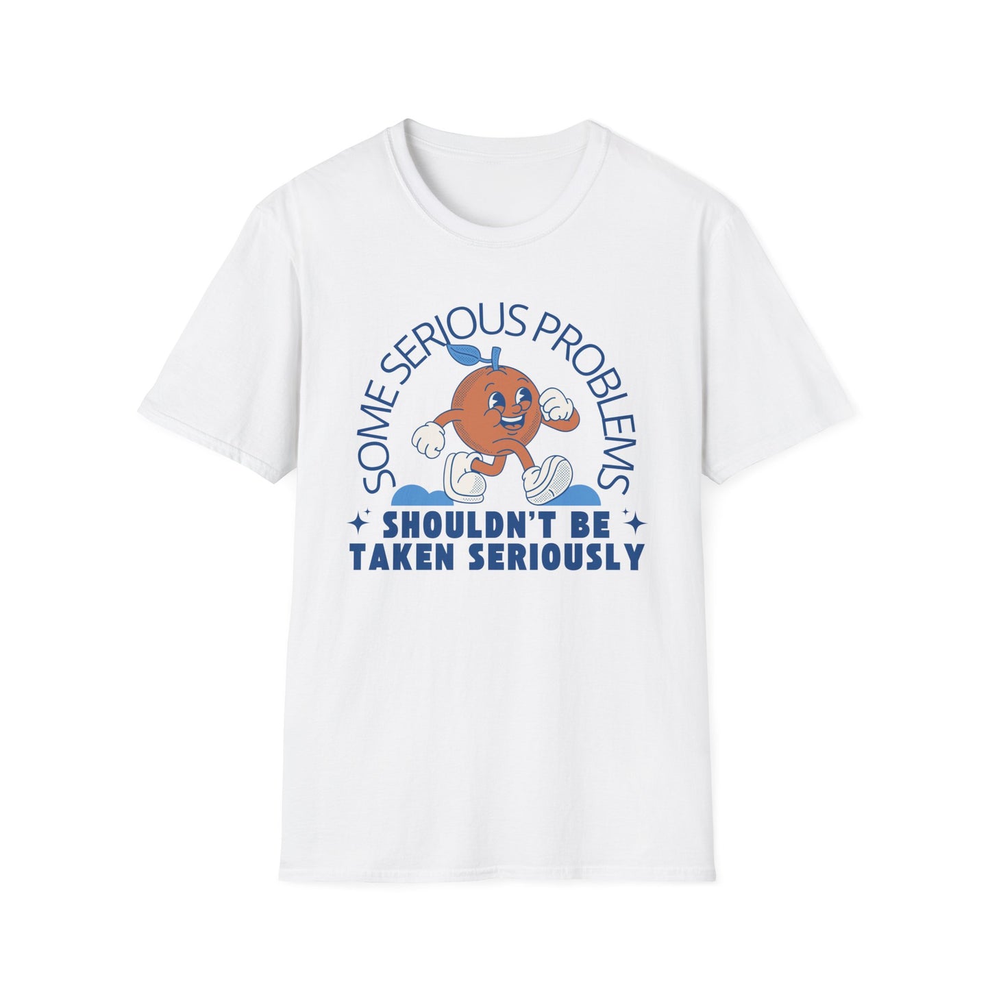 Some Serious Problems - Unisex Softstyle T-Shirt