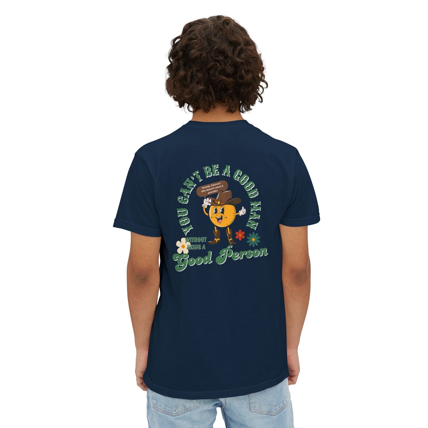 Good Men are Good People- Unisex Vintage Graphic Pocket T-Shirt