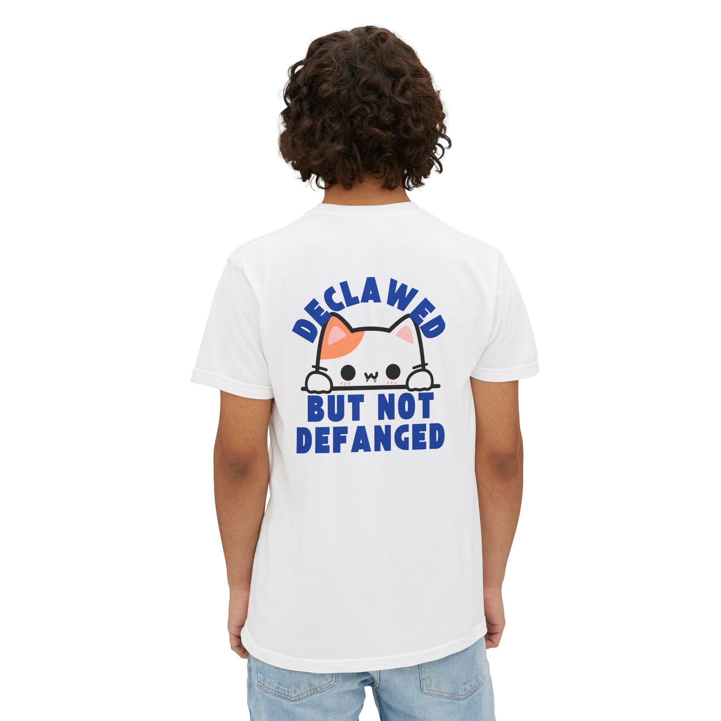 "Declawed But Not Defanged"- Unisex Pocket T-Shirt