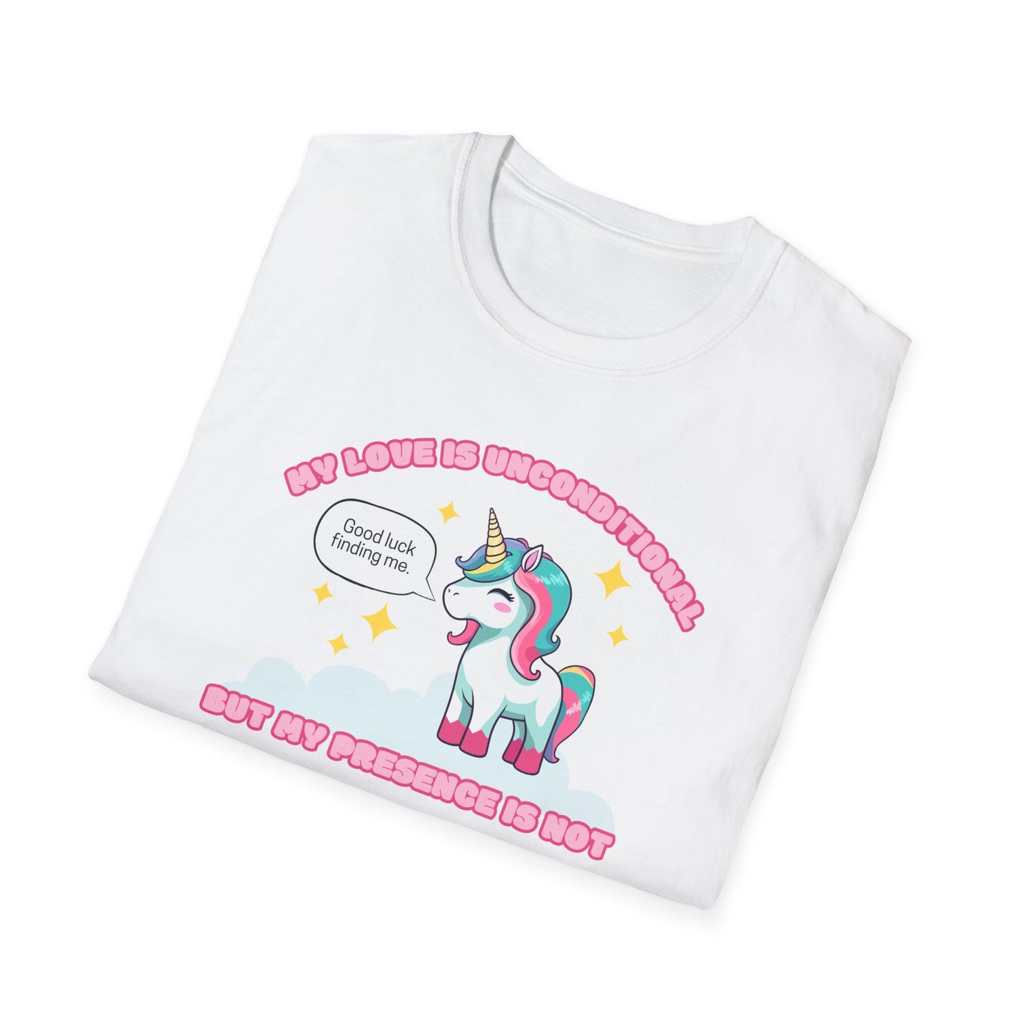 "My Love is Unconditional" - Unisex Softstyle T-Shirt, Cute Unicorn Quote