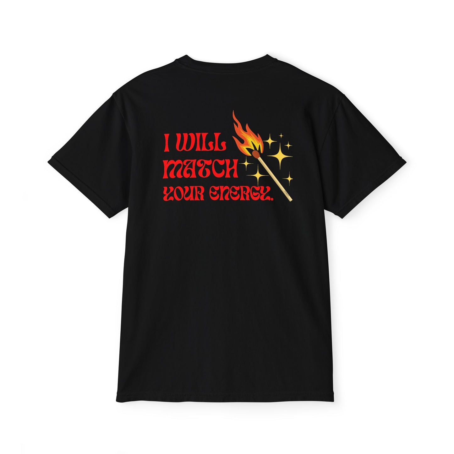"I Will Match Your Energy"- Retro Unisex Pocket Shirt
