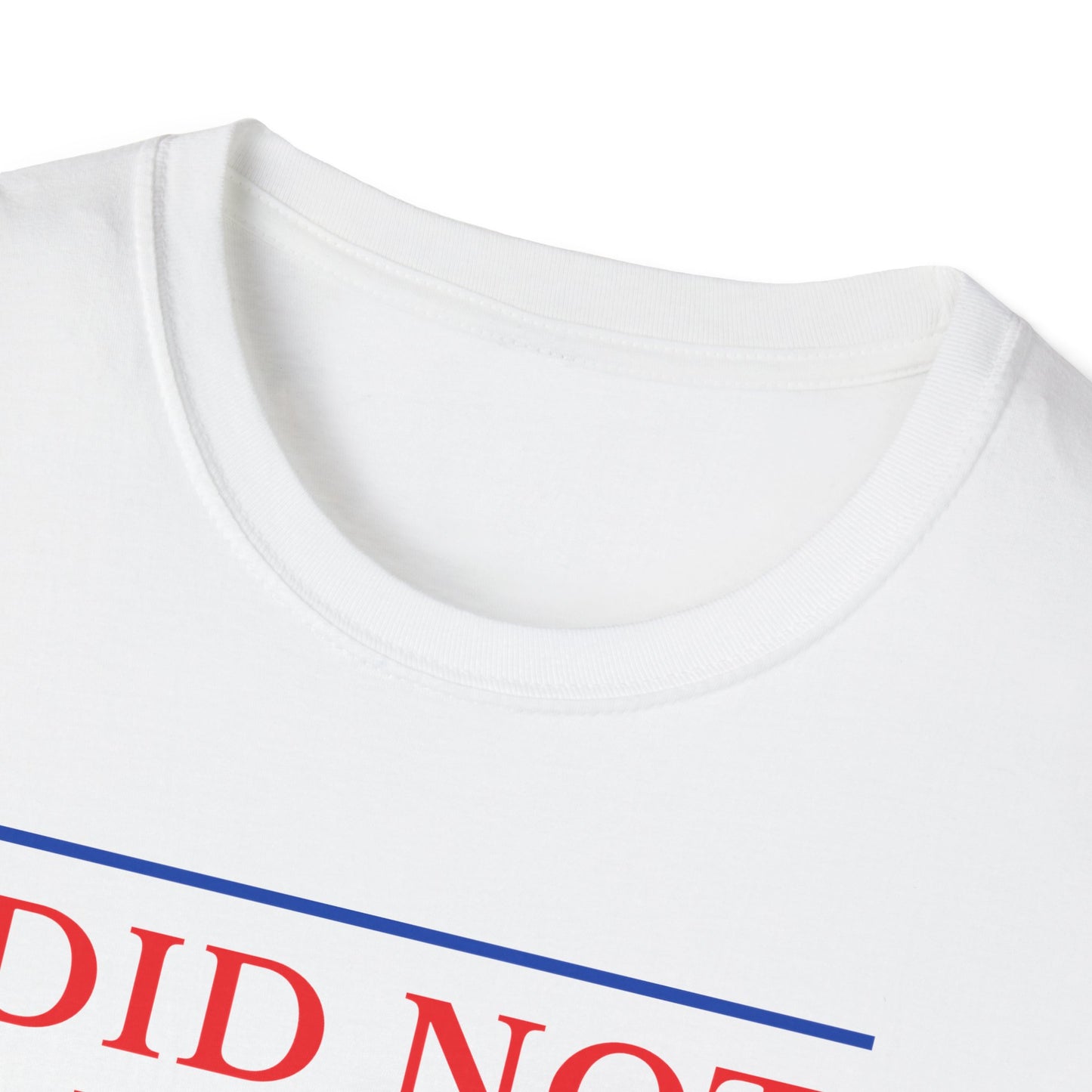 Did Not Vote for Felons- Unisex Softstyle T-Shirt, Axolotl