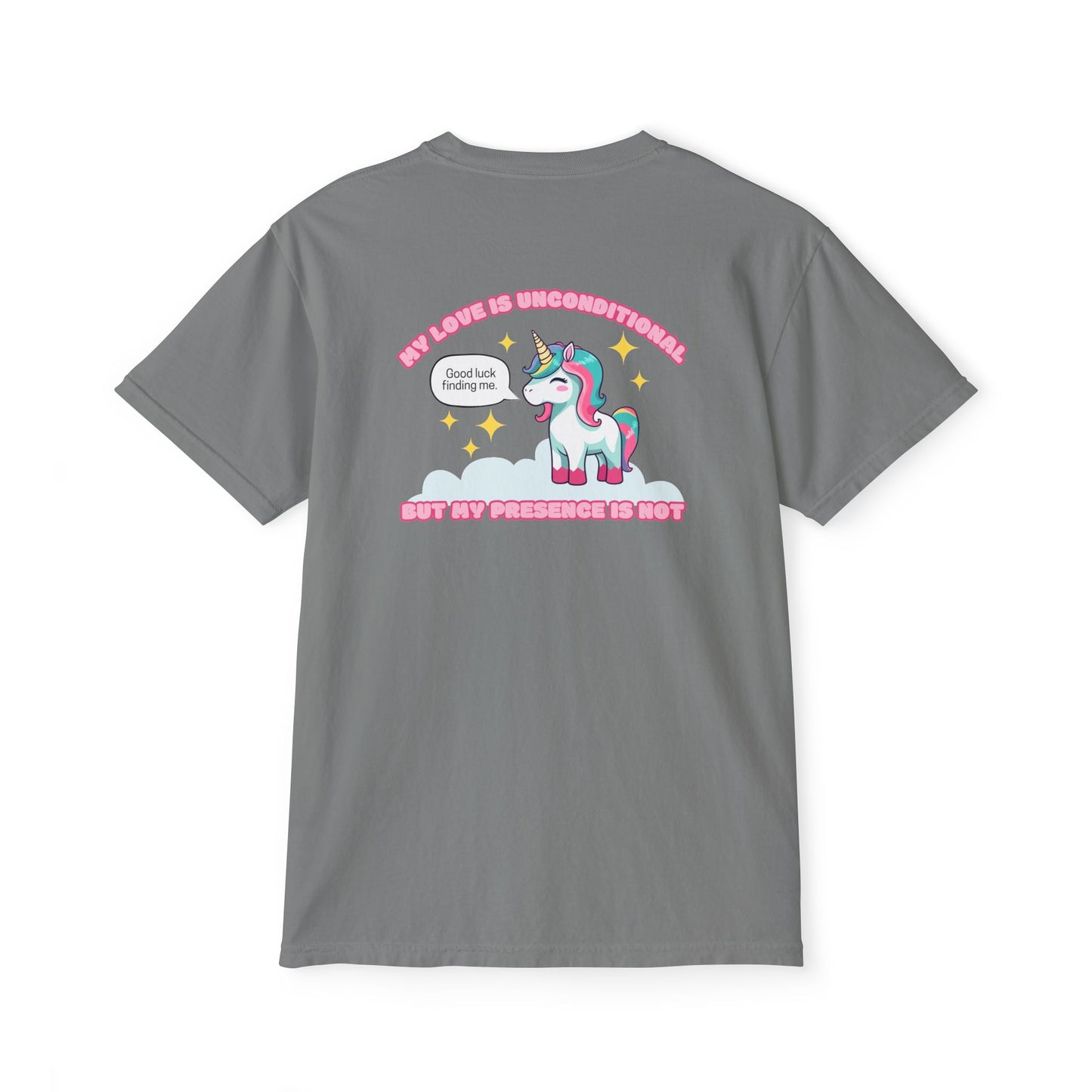 "My Love is Unconditional"- Unisex Pocket T-Shirt,  Positive Vibes/Unicorn Design